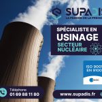 Usinage de pièce dans le secteur du Nucléaire.